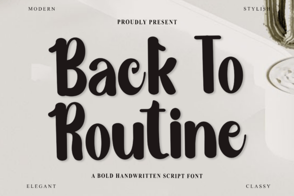 Back to Routine: A Font That Brings Warmth and Consistency to Your Brand