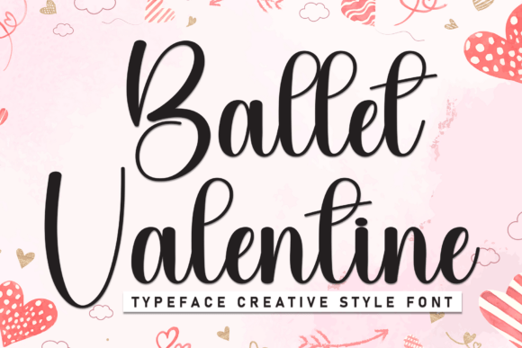 Ballet Valentine: The Font That Elevates Your Brand