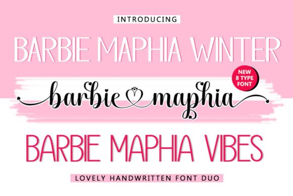 Barbie Maphia: A Font That Elevates Digital Branding