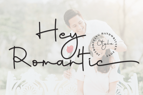 Hey Romantic: A Font That Elevates Your Brand