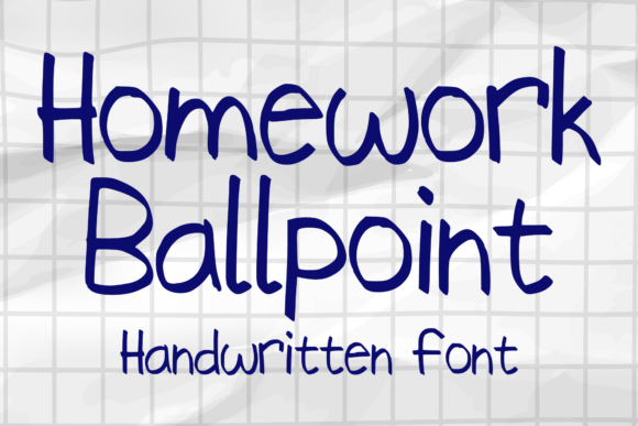 Homework Ballpoint: A Font That Works