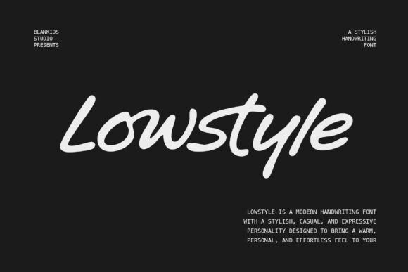 Lowstyle: A Versatile Script Font for Editorial Design