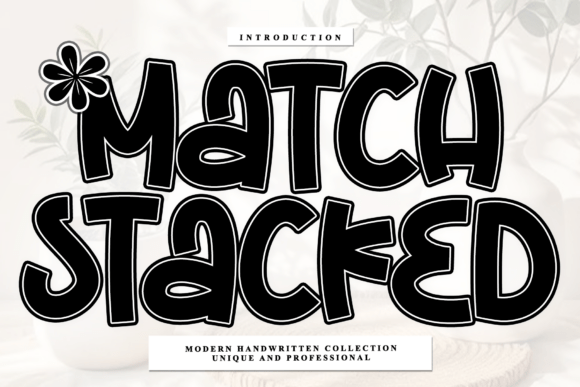 Match Stacked: A Script Font That Breathes Life Into Branding