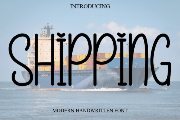 Shipping: A Versatile Handwritten Font for Digital Marketers