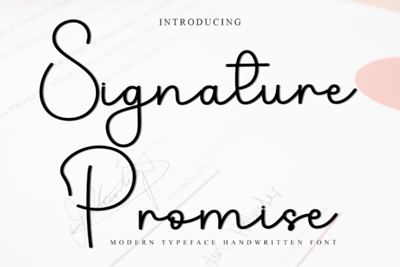 Signature Promise: A Script Font with Soul and Substance
